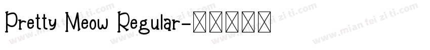 Pretty Meow Regular字体转换